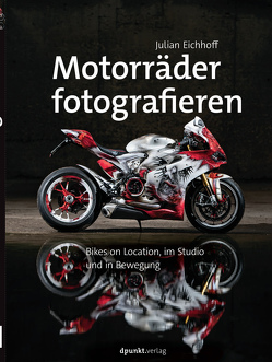 Motorräder fotografieren von Eichhoff,  Julian