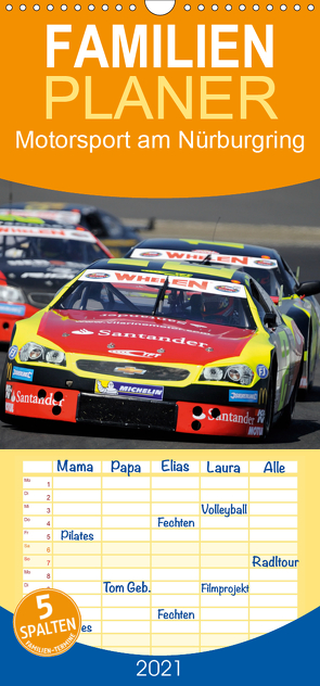 Motorsport am Nürburgring – Familienplaner hoch (Wandkalender 2021 , 21 cm x 45 cm, hoch) von Wilczek,  Dieter-M.