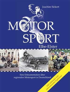 Motorsport Elbe-Elster von Sickert,  Joachim