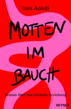 Motten im Bauch von Anioli,  Ines