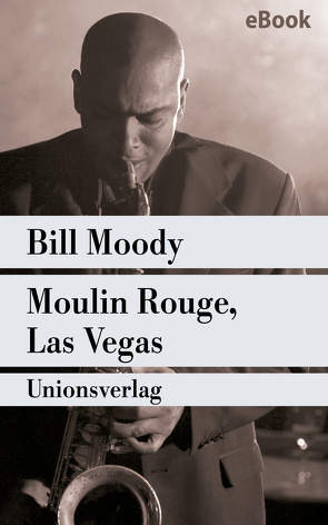 Moulin Rouge, Las Vegas von Burger,  Anke Caroline, Moody,  Bill