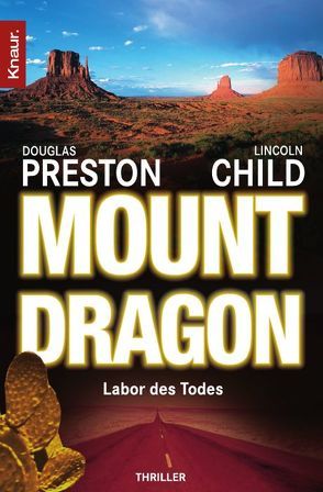 Mount Dragon von Child,  Lincoln, Merk,  Thomas A., Preston,  Douglas