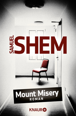 Mount Misery von Hermstein,  Rudolf, Shem,  Samuel, Spiel,  Christian