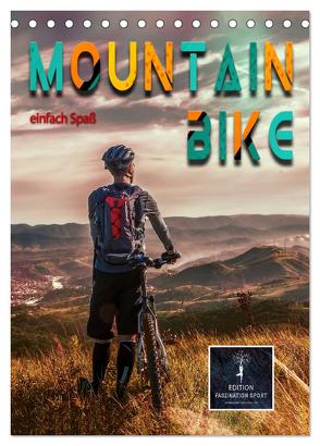 Mountainbike – einfach Spaß (Tischkalender 2024 DIN A5 hoch), CALVENDO Monatskalender von Roder,  Peter