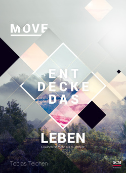 Move – Entdecke das Leben von Teichen,  Tobias