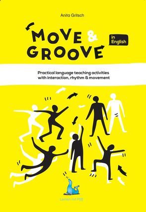 Move & Groove in English von Gritsch,  Anita