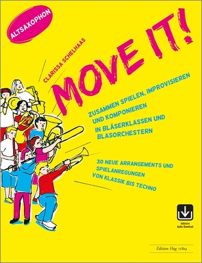 Move it! – Altsaxofon von Schelhaas,  Clarissa