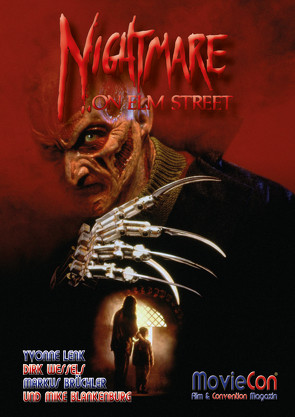 MovieCon Sonderband 4: A Nightmare on Elm Street (Hardcover-FB) von Blankenburg,  Mike, Hortian,  Thomas, Weßels,  Dirk