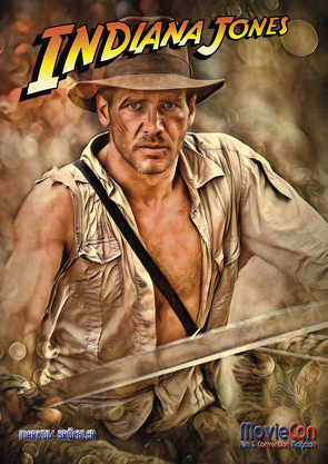 MovieCon Sonderband: Indiana Jones (Hardcover FB) von Brüchler,  Markus