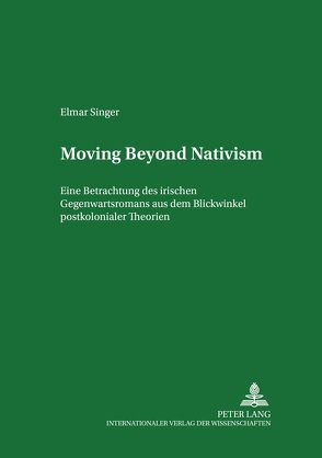 Moving Beyond Nativism von Singer,  Elmar