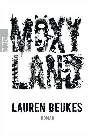 Moxyland von Barth,  Mechthild, Beukes,  Lauren