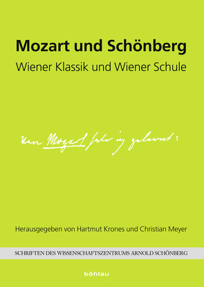 Mozart und Schönberg von Krones,  Hartmut, Möser,  Angelika