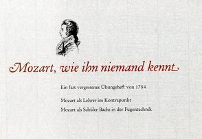 Mozart, wie ihn niemand kennt von Lauer,  Erich