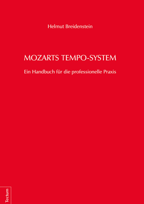 Mozarts Tempo-System von Breidenstein,  Helmut