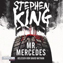 Mr. Mercedes von King,  Stephen, Nathan,  David