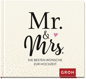 Mr. & Mrs. von Groh Verlag