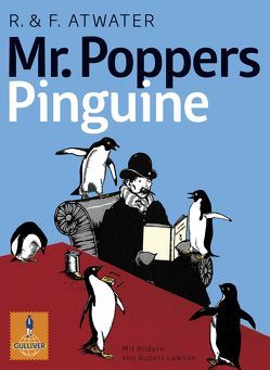 Mr. Poppers Pinguine von Atwater,  Richard & Florence, Lawson,  Robert, Sadowski,  Wolfram