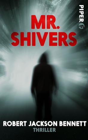 Mr. Shivers von Bennett,  Robert Jackson, Decker,  Andreas