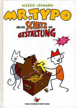 Mr. Typo & der Schatz der Gestaltung von Leonardi,  Alessio