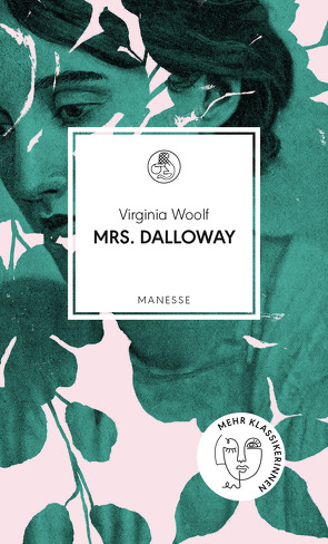 Mrs. Dalloway von Kaiser,  Vea, Walz,  Melanie, Woolf,  Virginia