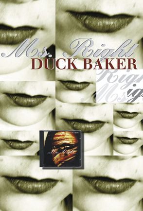 Mrs. Right von Baker,  Duck, Pollert,  Manfred