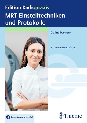 MRT Einstelltechniken und Protokolle von Petersen,  Dorina