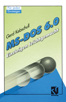 MS-DOS 6.0 von Kebschull,  Gerd