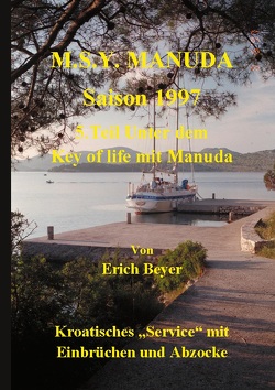 MSY Manuda Saison 1997 von Beyer,  Erich