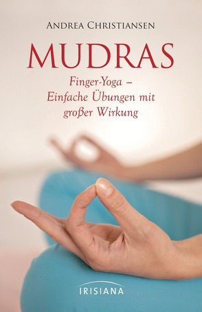 Mudras – Kompaktführer von Christiansen,  Andrea