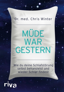 Müde war gestern von Winter,  Chris