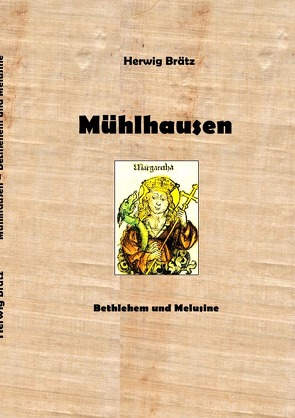 Mühlhausen von Brätz,  Herwig