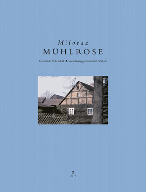 Mühlrose/Miłoraz von Fugmann,  Gerhard