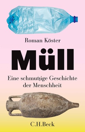 Müll von Köster,  Roman