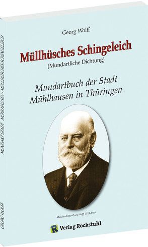 MÜLLHÜSCHES SCHINGELEICH (Mundartliche Dichtung) von Fechner,  Dieter, Wolff,  Georg