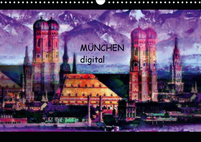 München digital (Wandkalender 2021 DIN A3 quer) von Luise Strohmenger,  Marie