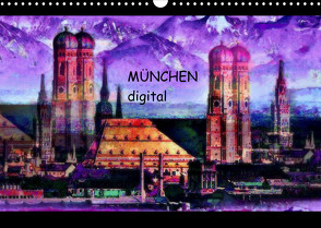 München digital (Wandkalender 2022 DIN A3 quer) von Luise Strohmenger,  Marie