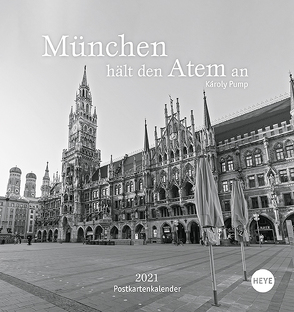 München hält den Atem an Postkartenkalender von Heye, Pump,  Karoly