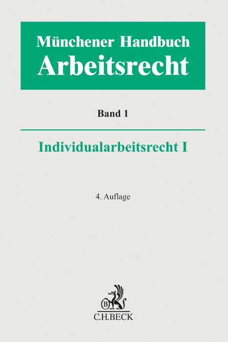 Münchener Handbuch Zum Arbeitsrecht Bd 1 Individualarbeitsrecht I V
