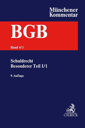 Münchener Kommentar zum Bürgerlichen Gesetzbuch Bd. 4: Schuldrecht – Besonderer Teil I, 1. Halbband: §§ 433-480, CISG von Gruber,  Urs Peter, Huber,  Peter, Lorenz,  Stephan, Maultzsch,  Felix, Müller,  Hermann, Oetker,  Hartmut, Schulz,  Gerhard, Westermann,  Harm Peter