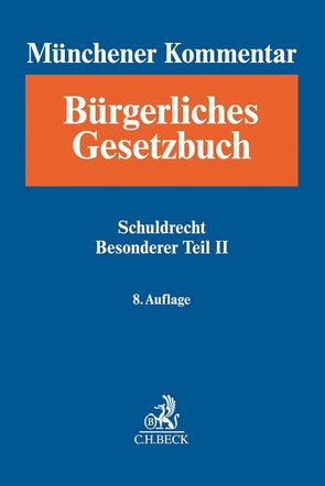 Münchener Kommentar zum Bürgerlichen Gesetzbuch Bd. 5: Schuldrecht – Besonderer Teil II §§ 535-630h, BetrKV, HeizkostenV, WärmeLV, EFZG, TzBfG, KSchG, MiLoG von Artz,  Markus, Berger,  Klaus Peter, Bieber,  Hans-Jürgen, Harke,  Jan Dirk, Häublein,  Martin, Henssler,  Martin, Hergenröder,  Curt Wolfgang, Hesse,  Dirk, Krueger,  Wolfgang, Müller-Glöge,  Rudi, Spinner,  Günter, Wagner,  Gerhard, Zehelein,  Kai