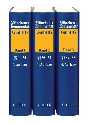 Münchener Kommentar zum Gesetz betreffend die Gesellschaften mit beschränkter Haftung (GmbHG) Gesamtwerk von Fleischer,  Holger, Goette,  Wulf