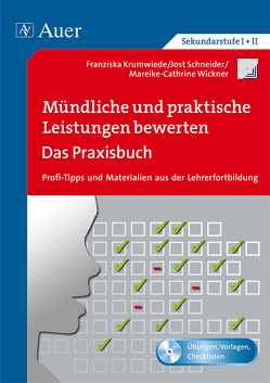 Mündliche und praktische Leistungen bewerten von Krumwiede,  F., Schneider,  J., Wickner,  M.C.