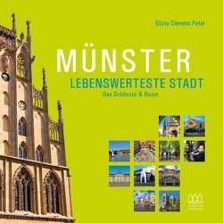 Münster – Lebenswerteste Stadt von Peter,  Gösta Clemens