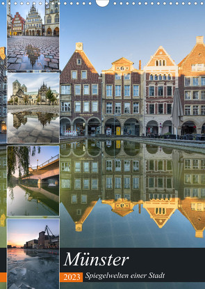 Münster – Spiegelwelten einer Stadt (Wandkalender 2023 DIN A3 hoch) von Herzog,  Gregor