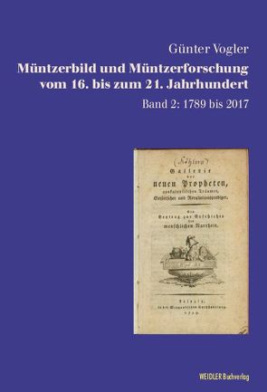 Müntzerbild und Müntzerforschung vom 16. bis zum 21. Jahrhundert von Vogler,  Günter