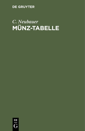 Münz-Tabelle von Neubauer,  C.