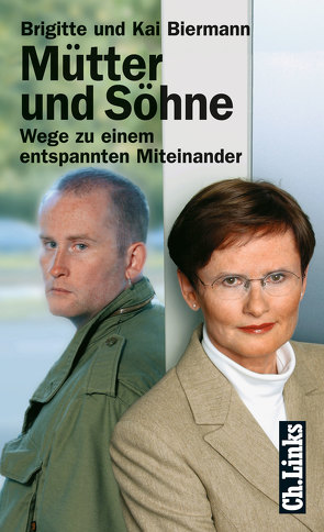 Mütter und Söhne von Biermann,  Brigitte, Biermann,  Kai