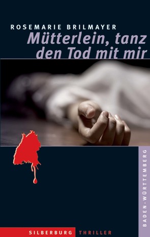 Mütterlein, tanz den Tod mit mir von Brilmayer,  Rosemarie