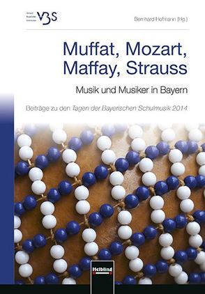 Muffat, Mozart, Maffay, Strauss von Hofmann,  B