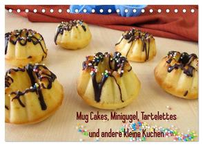 Mug Cakes, Minigugel, Tartelettes und andere kleine Kuchen (Tischkalender 2024 DIN A5 quer), CALVENDO Monatskalender von Rau,  Heike